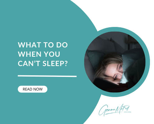 What to do when you can’t sleep?