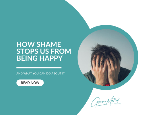 How shame stops us from being happy